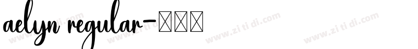 aelyn regular字体转换